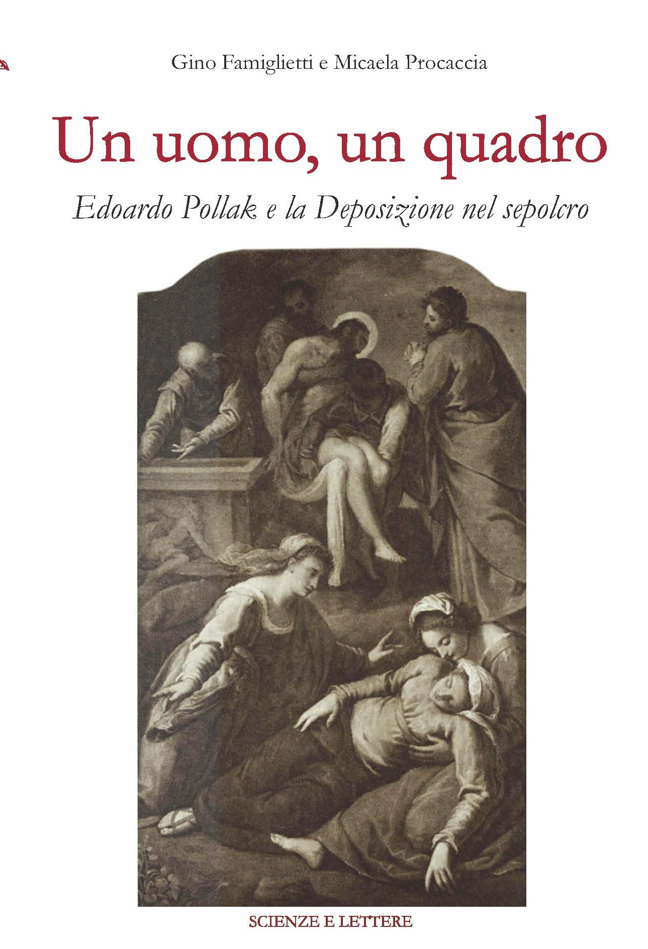 Un uomo, un quadro. Edoardo Pollak e la Deposizione nel sepolcro - Una scuola per il patrimonio: questioni di metodo 9